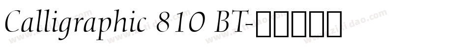 Calligraphic 810 BT字体转换